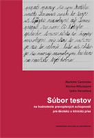 Súbor testov na hodnotenie pravopisných schopností pre školskú a klinickú prax