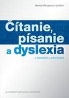 Čítanie, písanie a dyslexia (s testami a normami)