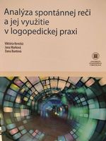 Analýza spontánnej reči a jej využitie v logopedickej praxi